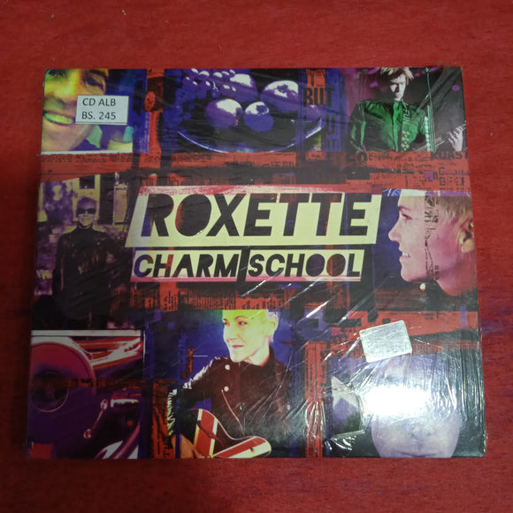 Roxette. Charm School