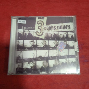 3 doors Down. The better Life.