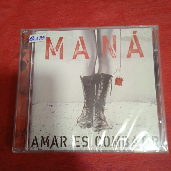 Maná. Amar Es Combatir