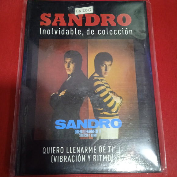 Sandro. Inolvidable, Quiero Llenarme De Ti, De Colección