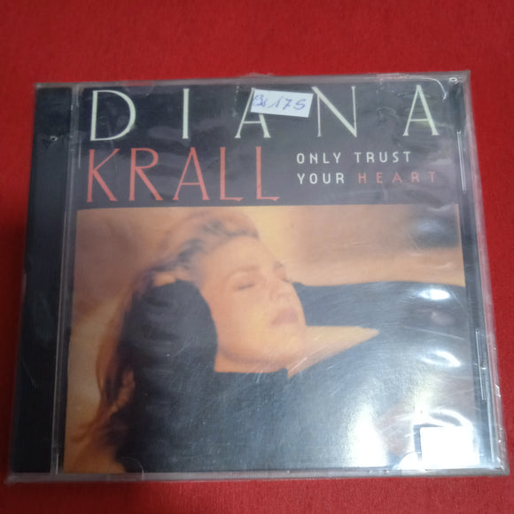 Diana Krall. Only Trust Your Heart