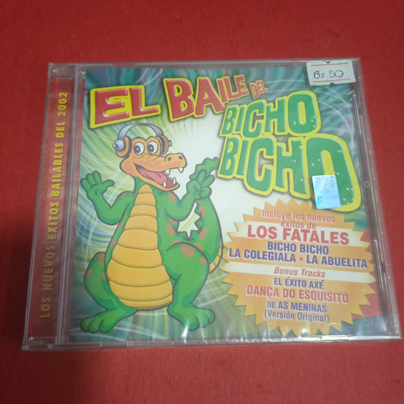 El Baile Del Bicho Bicho. Los Nuevos Éxitos Bailables Del 2002