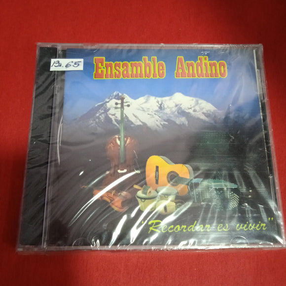 Ensamble Andino. Recordar Es Vivir