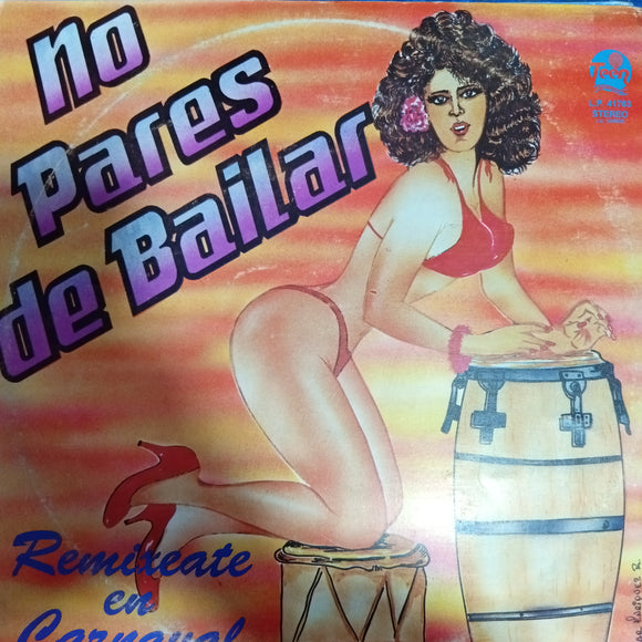 No Pares De Bailar. Remixeate En Carnaval