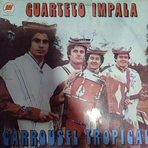 Cuarteto Impala. Carrousel Tropical