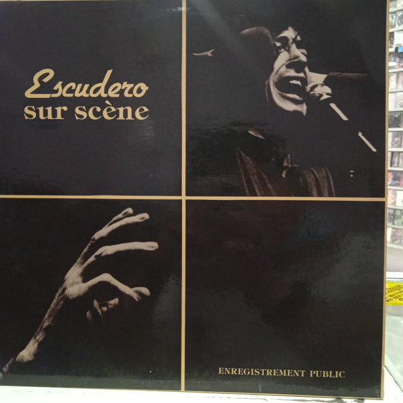 Escudero Sur Scène. Enregistrement Public