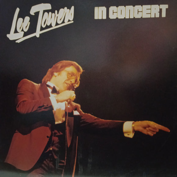 Lee Towers. In Concert