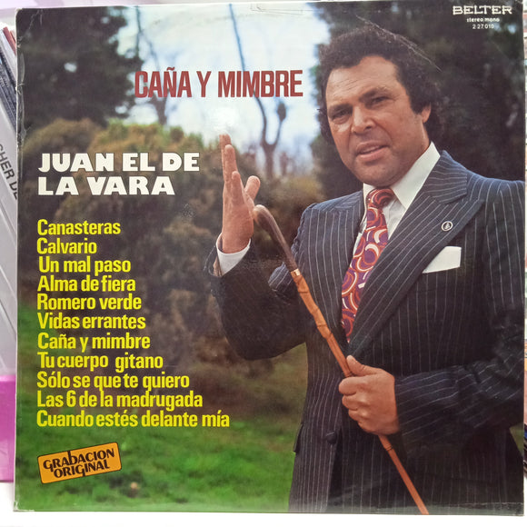 Juan El De La Vara. Caña Y Mimbre