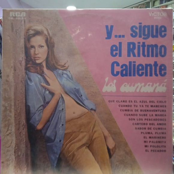 Los Cumaná. Y...Sigue El Ritmo Caliente