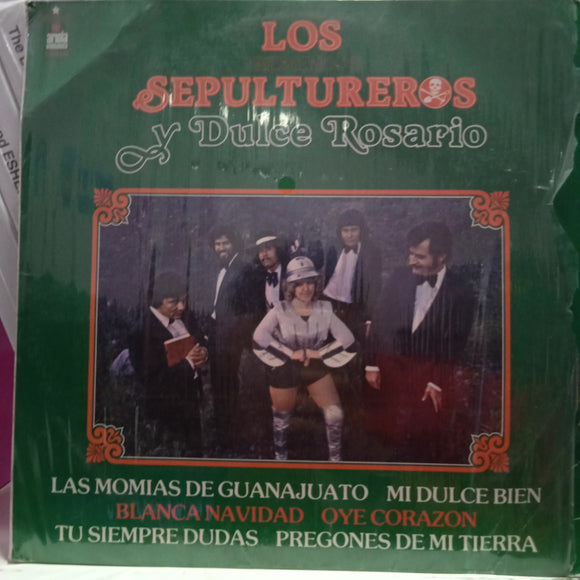 Los Sepultureros Y Dulce Rosario