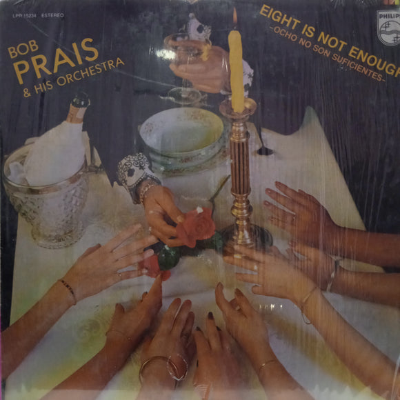Eight Is Not Enough-Ocho No Son Suficientes-Bob Prais & His Orchestra