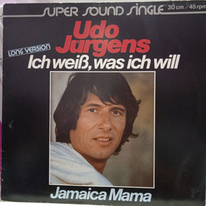 Udo Jurgens-Ich Weiss, Was Ich Will/Jamaica Mama