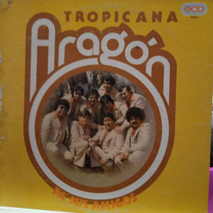 Tropicana Aragón. Pa' Mis Amigos