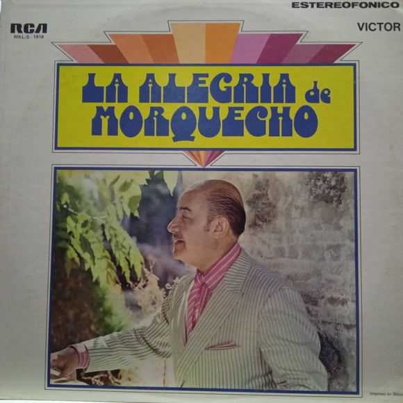 La Alegría De Morquecho