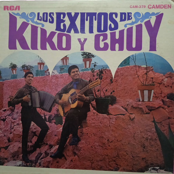 Los Éxitos De Kiko Y Chuy