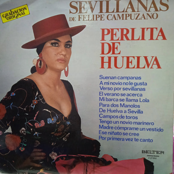 Sevillanas. Perlita De Huelva