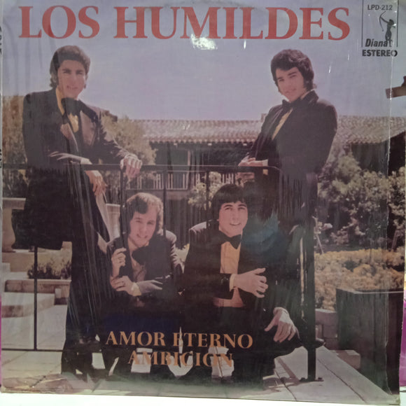 Los Humildes. Amor Eterno Ambición