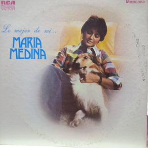 Maria Medina. Lo Mejor De Mi