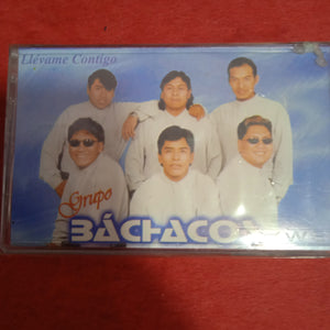 Grupo Bachacos. Llevame Contigo