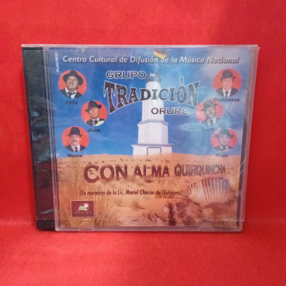 Grupo Tradición Oruro. Con Alma Quirquincha