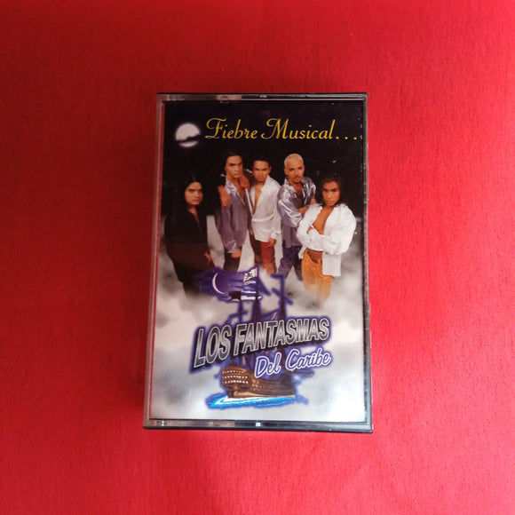 Los Fantasmas Del Caribe. Fiebre Musical...