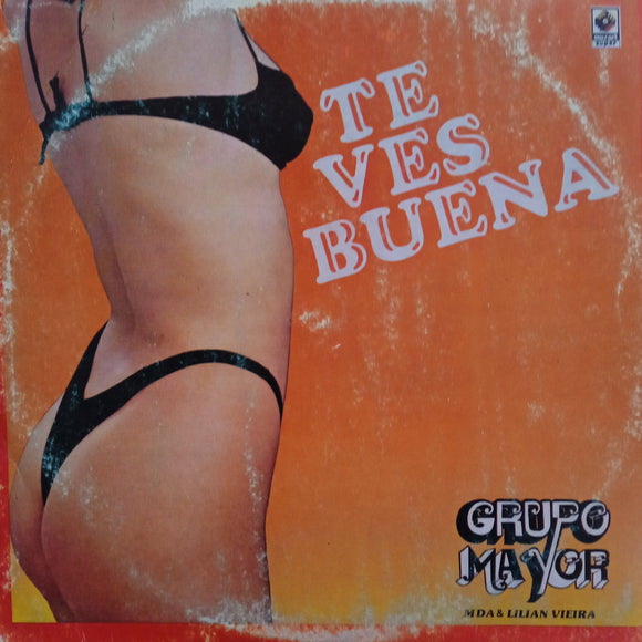 Grupo Mayor. Te Ves Buena