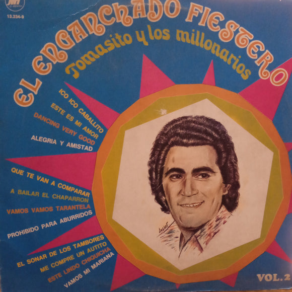 El Enganchado Fiestero. Tomasito Y Los Millonarios. Vol. 2